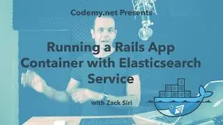 Docker: Running a Rails App Container with Elasticsearch Service