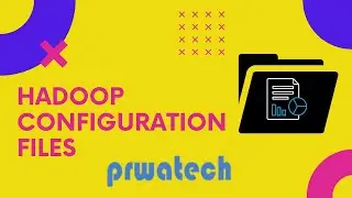 Hadoop Configuration files | Important Hadoop configuration Parameters | hadoop training | Prwatech