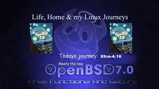 OpenBSD7.0 With Xfce4 Desktop Start 2 Finish