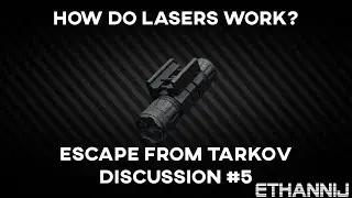 What is the best way to use lasers? | Escape From Tarkov Discussion #5