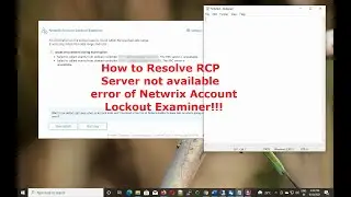 How to resolve Netwrix Account Lockout Examiner RPC server is not available Error