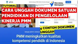 CARA UNGGAH DOKUMEN SATUAN PENDIDIKAN DI PENGELOLAAN KINERJA PMM
