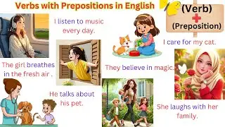 Verbs with Prepositions in English | Easy Sentences for Beginners | Improve Your English Fast