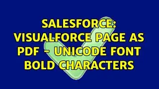 Salesforce: visualforce page as PDF - unicode font bold characters