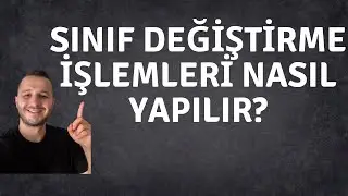 SINIF DEĞİŞİKLİĞİ NASIL YAPILIR I E OKUL I NAKİL İŞLEMLERİ I KAYIT İŞLEMLERİ I ORTAOKUL I İLKOKUL