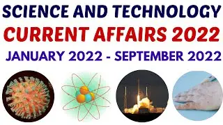 Science and Technology Current Affairs 2022