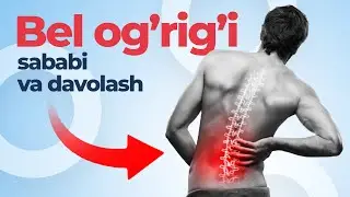 Bel og'rig'i sababi va davolash | Dilshod Tursunov