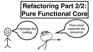 Refactoring an App 2/2: Working Towards Immutability