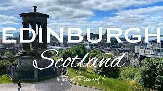 TOP THINGS TO DO IN EDINBURGH | 1 DAY IN THE CITY | 2024