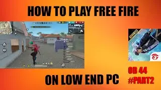 HOW TO PLAY FREE FIRE ON LOW END PC|| PART 2||  BEST EMULATOR || LOW SPEC GAMING TAMIL