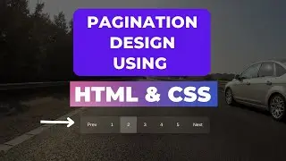 How to Create Pagination In The WebPage With HTML/CSS | Code Breakers