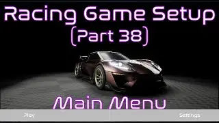 Create Main Menu Level and Add Display Mesh | Unreal Engine | Racing Game Tutorial