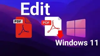 How To Edit PDF Document with Microsoft Edge | Simple PDF Editing Tutorial |