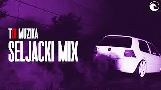 💨 MUZIKA ZA AUTO MIX | TDI MUZIKA | SELJACKI DRILL 💨