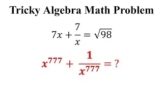 Can you solve this tricky Algebra Math Problem | Simple and Easy solution | Algebra Question