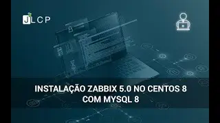 Instalação Zabbix 5 no CentOS 8 com MySQL