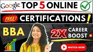 🔥Free Google Certifications BBA Students! Boost Your Jobs, Career, Package💥 