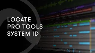 Locate Pro Tools System ID