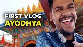 First Vlog aur Chalan Kat Gya || Home Of Lord Ram || Ayodhya || Like Share Subscribe ♥♥