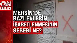 Mersindeki işaretleme olayına açıklama valilikten geldi, İdeolojik değil, komşular arası husumet