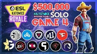 $500,000 🥊ESL Katowice Solo🥊 Game 4 Viewing Party (Fortnite)