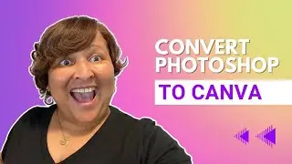 Convert Photoshop Files in Canva and Streamyard News