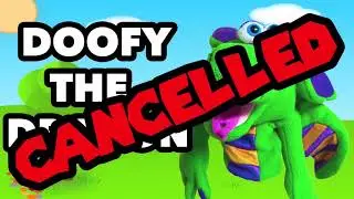 Doofy The Dragon!  Doofy Gets Cancelled!