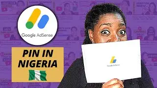 How To Get Google AdSense PIN In NIGERIA (Verify Your Address) / AdSense PIN Not Received - SOLVED✅