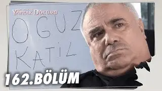 Yaprak Dökümü 162. Bölüm - Full Bölüm