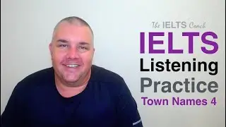 IELTS Listening Practice - Spelling Test - Town Names 4