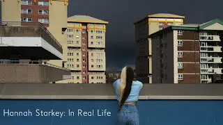 Hannah Starkey: In Real Life