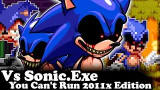 FNF | You Can't Run 2011x Edition - (Vs Sonic.Exe You Can't Run) | Mods/Hard/Encore |