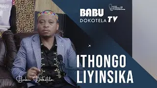 Babu Dokotela Tv  |   Ithongo LIYINSIKA
