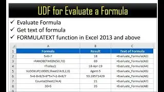 VBA: User Defined Function to Evaluate a Formula || Get the text of Formula || FORMULATEXT Function