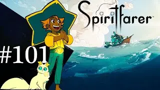 Spiritfarer 🚢 Пучина безумия Дарьи сводит с ума. Генератор Овербрука 🚢 Прохождение на русском 🚢 #101
