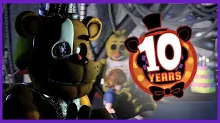 [SFM/FNAF] "How old Is FNAF gonna be this year?"