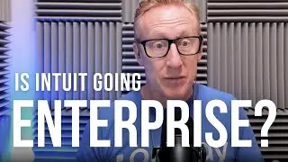 399. Is Intuit Going Enterprise? In THIS Economy?