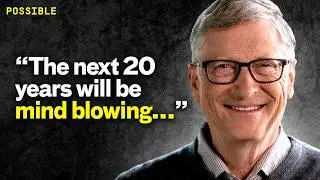 Bill Gates on possibility, AI, and humanity
