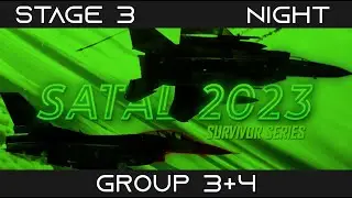 DCS | SATAL23 | Stage 3 | Group 3+4