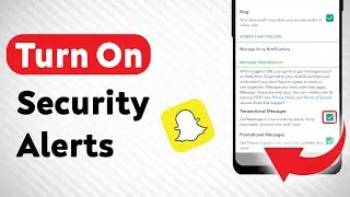 How To Turn On Security Alerts on Snapchat (Updated)