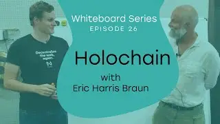 Whiteboard Series with NEAR | Ep: 26 Holochain