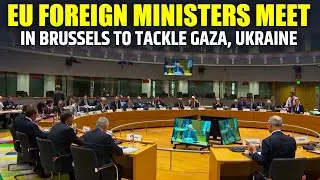 EU foreign affairs ministers met in Brussels for informal talks focusing on wars in Ukraine and Gaza