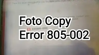 Penyebab error 805-002 foto copy canon ir 6000i