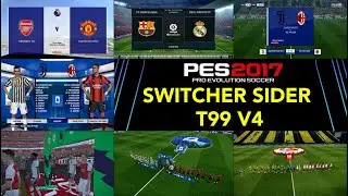 PES 2017 | MULTISWITCHER SIDER T99 V4 | 11/30/23 | PC