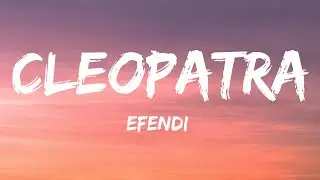Efendi - Cleopatra (Lyrics) Azerbaijan 🇦🇿 Eurovision 2020