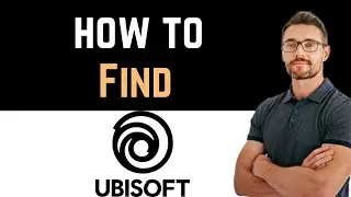 ✅ How To Find Ubisoft Connect Activation Code on Steam (Easy Guide)