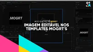Como deixar as imagens editáveis nos templates MOGRT - After Effects e Premiere Pro
