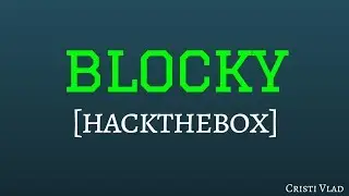 Blocky HTB - Complete Walkthrough [Zero to Root]