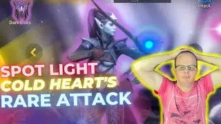 SPOT LIGHT COLD HEARTS RARE ATTACK raid shadow legends