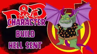 Hell Sent - D&D Character Build
